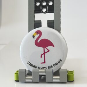 "STANDING ALWAYS AND FOREVER" Pop Pin