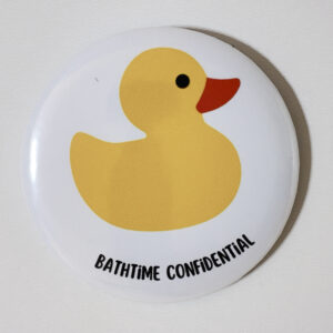 badge bathtime confidential