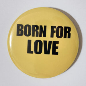 badge born for love