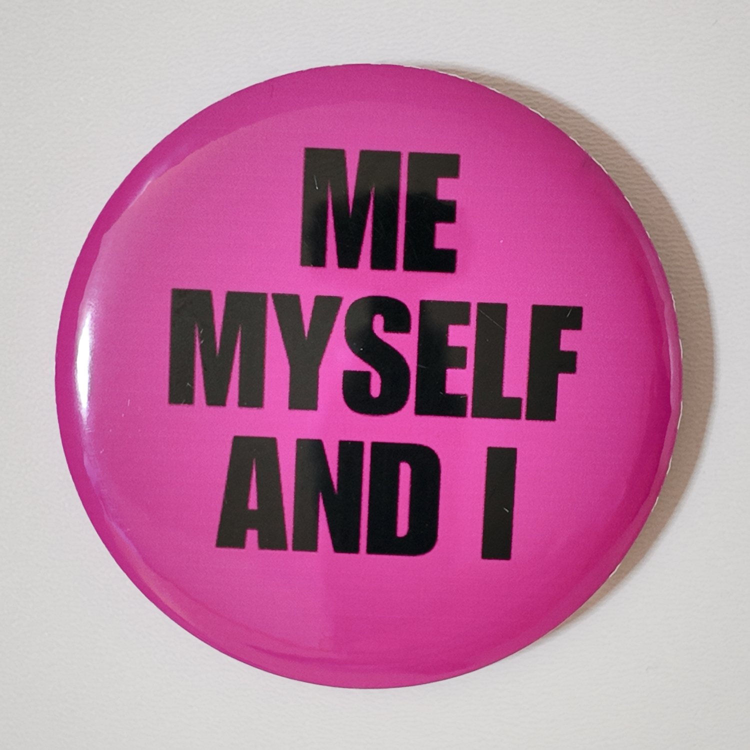 badge me myself and I